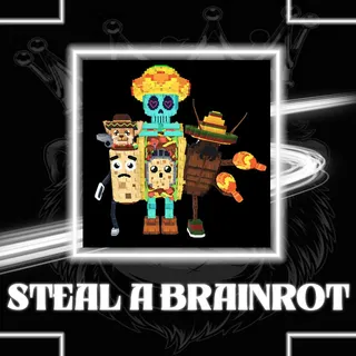 STEAL A BRAINROT