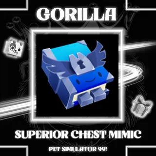 Pet Simulator 99 | 1x Superior Chest Mimic