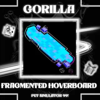 Pet Simulator 99 | 1x Fragmented Hoverboard