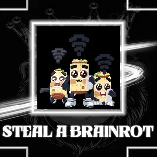 STEAL A BRAINROT