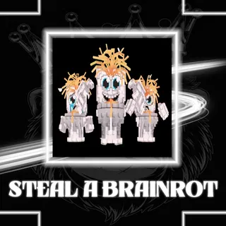 STEAL A BRAINROT