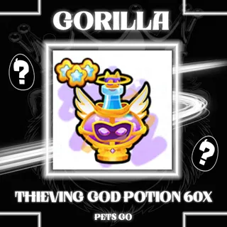 THIEVING GOD POTION PETS GO