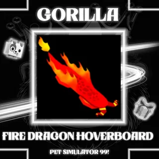 Pet Simulator 99 | 1x Fire Dragon Hoverboard