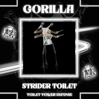 Strider Toilet