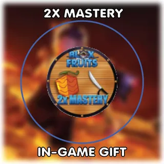 2x Mastery