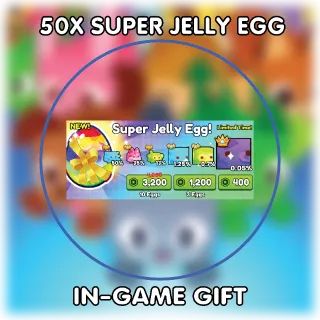 Super Jelly Eggs