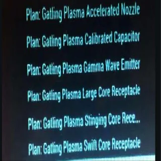 New Gatling Plasma Plans