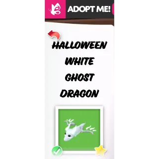 HALLOWEEN WHITE GHOST DRAGON NFR