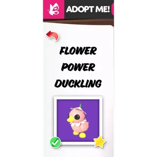 FLOWER POWER DUCKLING NFR