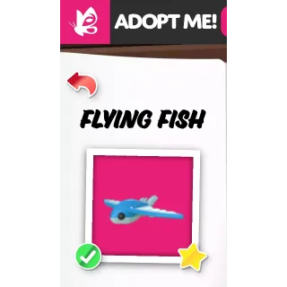 FLYING FISH MFR ADOPT ME PETS