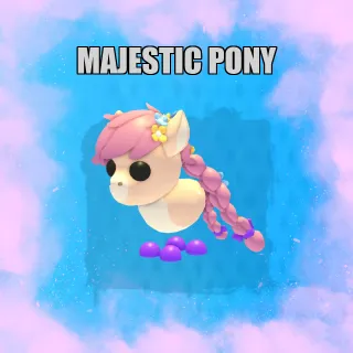 Majestic Pony MFR