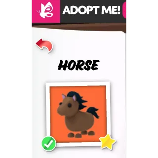 HORSE FR ADOPT ME PETS