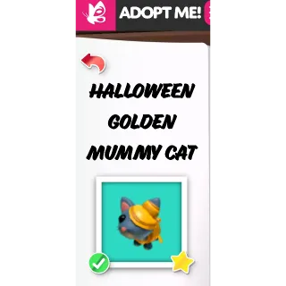 HALLOWEEN GOLDEN MUMMY CAT NFR