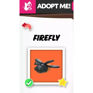 FIREFLY MFR ADOPT ME PETS