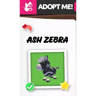 ASH ZEBRA NFR ADOPT ME PETS