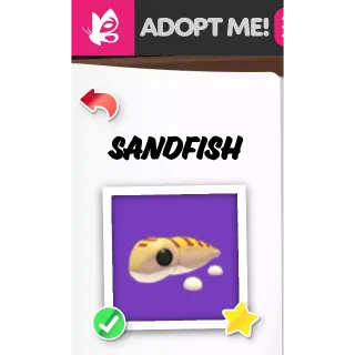 SANDFISH NFR ADOPT ME PETS