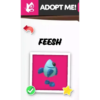 FEESH FR ADOPT ME PETS