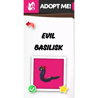 EVIL BASILISK FR