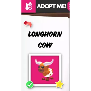 LONGHORN COW FR ADOPT ME PETS