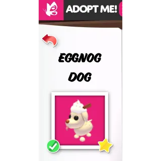 EGGNOG DOG FR ADOPT ME PETS