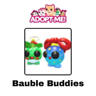 Bauble Buddies FR ADOPT ME PETS