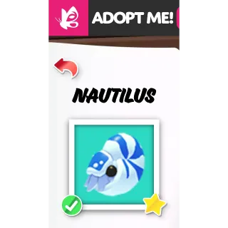 NAUTILUS MFR ADOPT ME PETS
