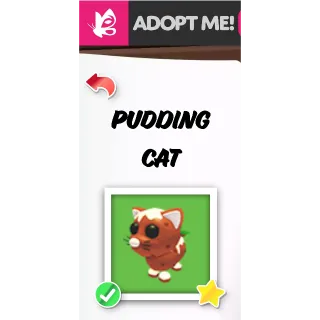 PUDDING CAT MFR ADOPT ME PETS