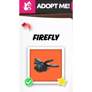 FIREFLY FR ADOPT ME PETS