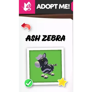 ASH ZEBRA NFR ADOPT ME PETS