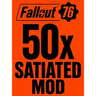 50x Satiated Mod 