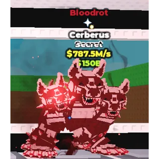 CERBERUS BLOODROT 787.5M/s
