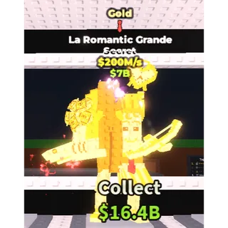 LA ROMANTIC GRANDE GOLD 200M/S