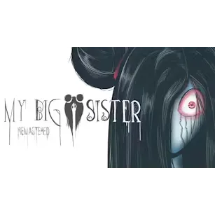 My Big Sister: Remastered