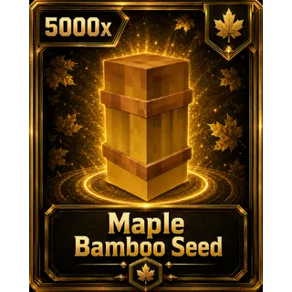 Maple Bamboo Seed