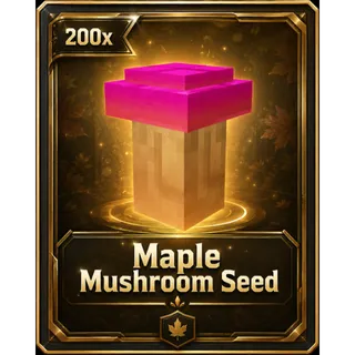 MAPLE MUSHROOM SEED