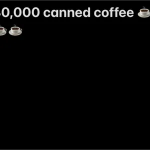 30,000 canned coffee