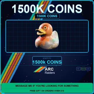 1500k coins Arc Raiders