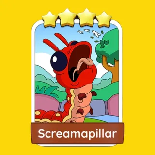 Screamapillar Monopoly Go