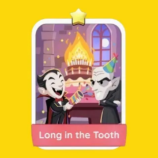 Long in the Tooth Monopoly Go