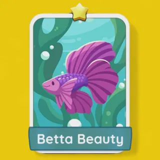 Betta Beauty Monopoly Go