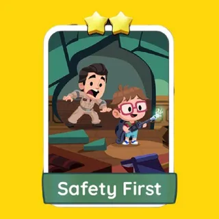 Safety First Monopoly Go