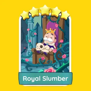 Royal Slumber Monopoly Go