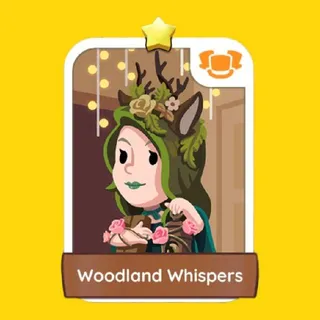 Woodland Whispers Monopoly Go