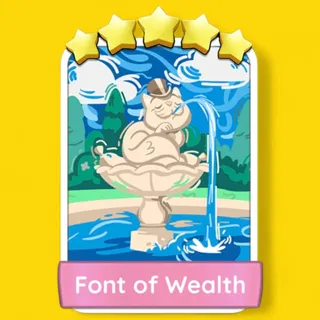 Font of Wealth Monopoly Go