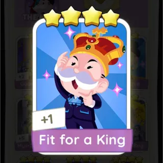 Fit for a King S11 Monopoly Go