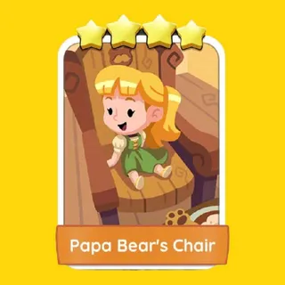 Papa Bear's Chair Monopoly Go