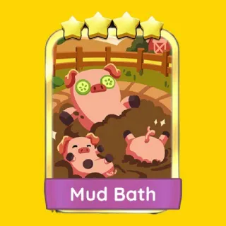 Mud Bath Monopoly Go
