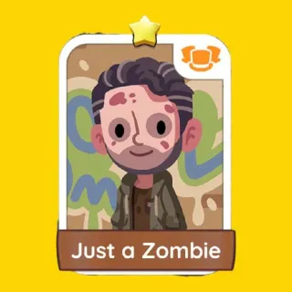Just a Zombie Monopoly Go
