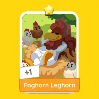 Foghorn Leghorn Monopoly Go