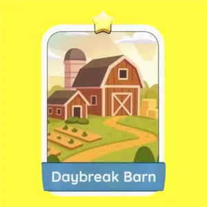 Daybreak Barn Monopoly Go